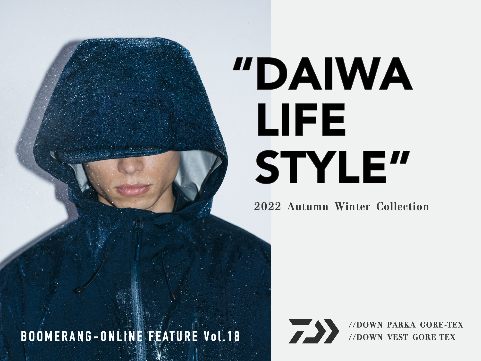 特集 FEATURE Vol.18 / 2022 Autumn Winter Collection “DAIWA LIFE