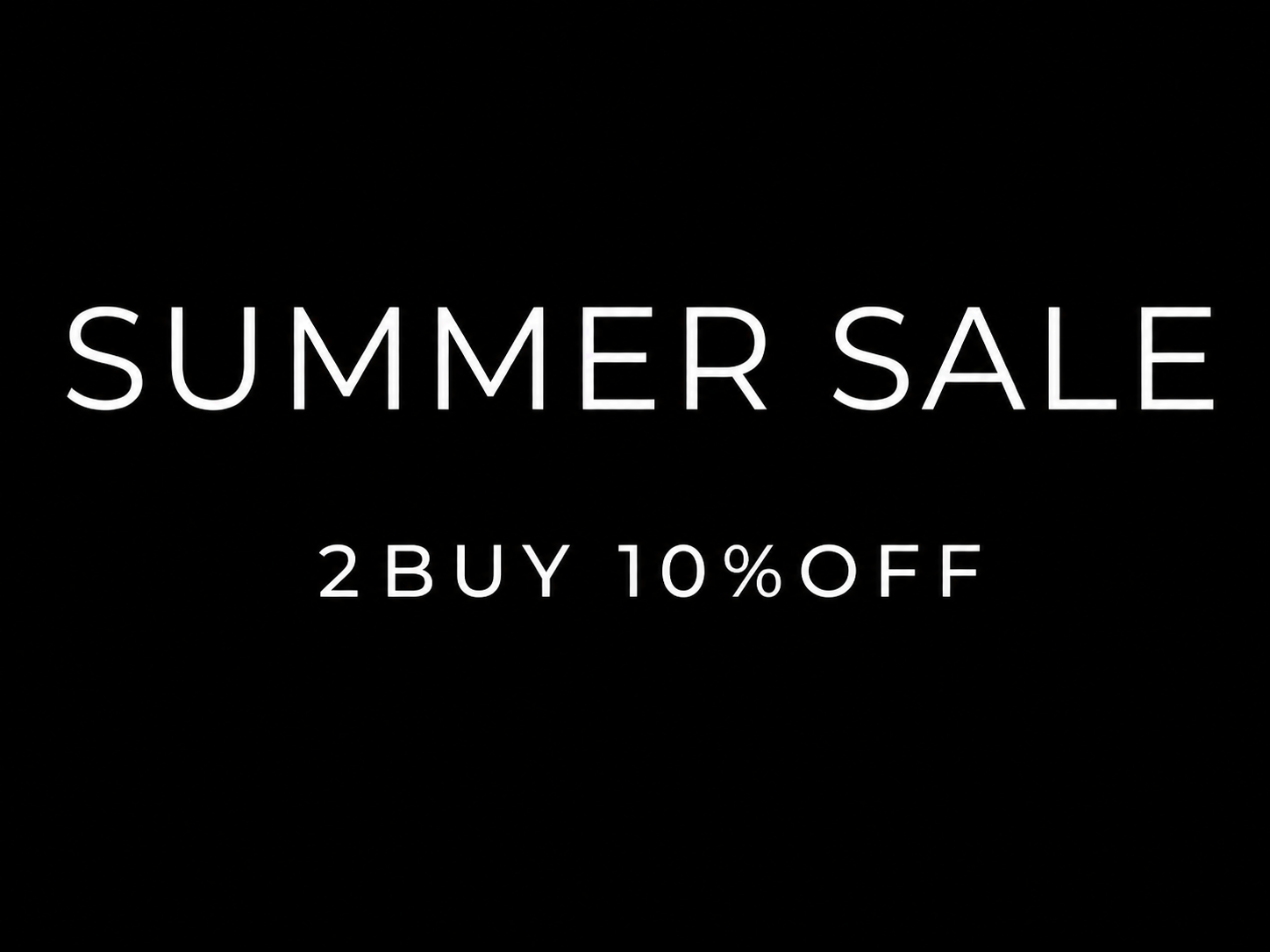 0701SUMMERSALE_2BUY 10%OFF