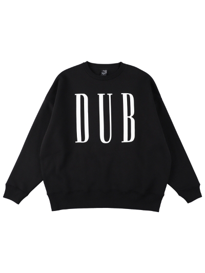 ISNESS MUSICiCYlX~[WbN) DUBSW01 DUBSWEATSHIRT