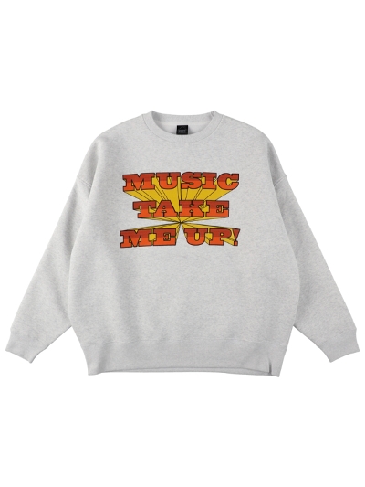 ISNESS MUSICiCYlX~[WbN) T,M,USW01 MUSIC TAKE ME UP SWEATSHIRT
